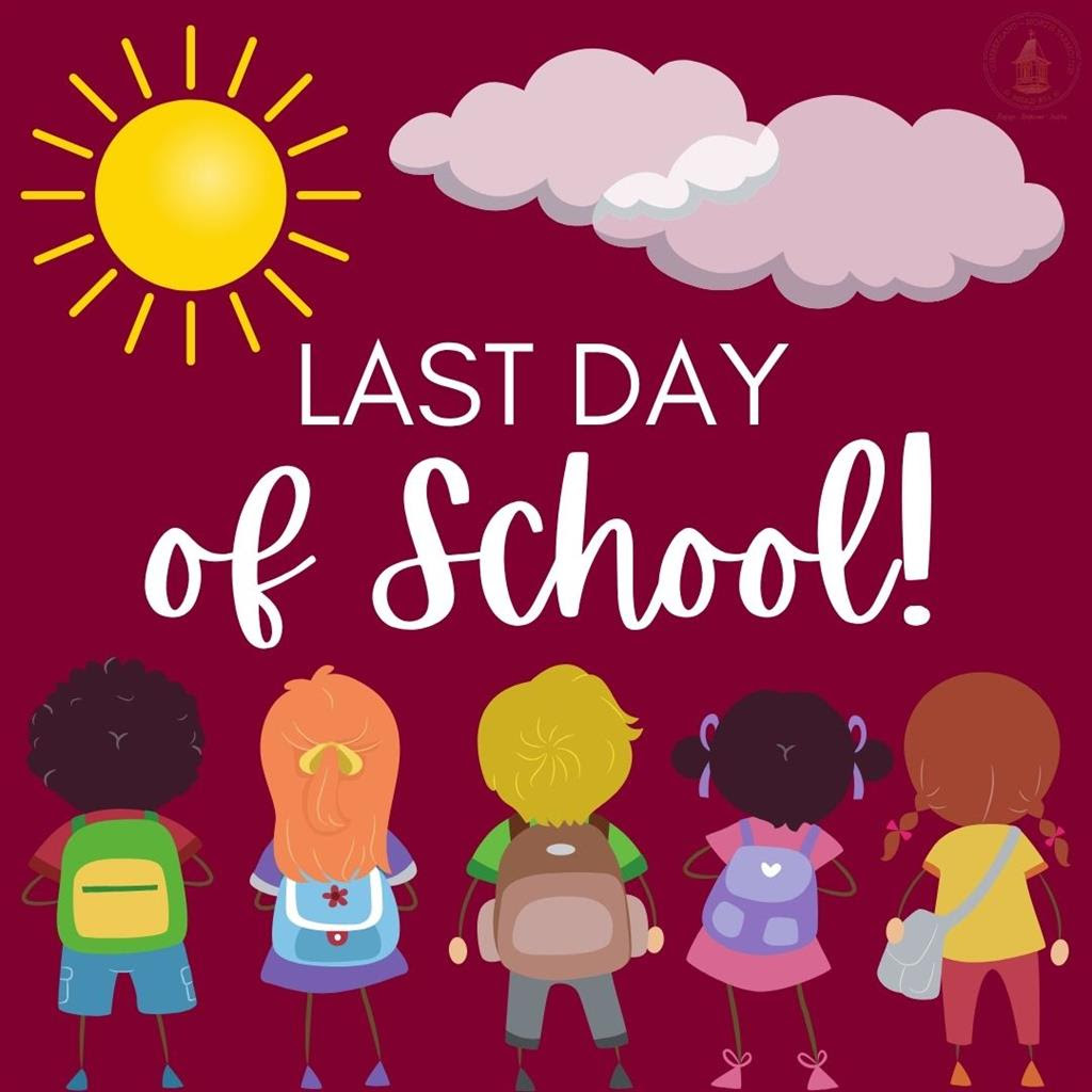 Last day of school graphic