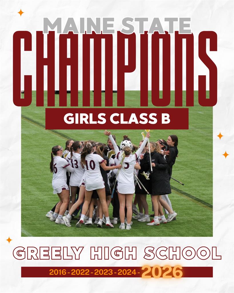 Greely Girls Lacrosse wins State Championships